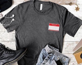 Custom &#39;Hello My Name Is&#39; T-Shirt: Personalized Name Tag Apparel