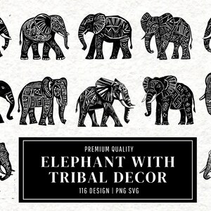 Może przedstawiać: Czarno-białe ilustracje słoni z wzorami plemiennymi. Obraz zawiera różne projekty słoni, każdy z unikalnymi detalami dekoracyjnymi. Tekst brzmi "ELEPHANT WITH TRIBAL DECOR" i "116 DESIGN | PNG SVG".