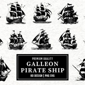 Galleon Pirate Ship SVG Bundle | Pirate Ship Clipart | Galleon Vector Designs | Nautical Silhouette | PNG SVG | Cut Files | Instant Download