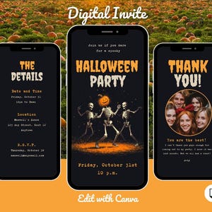 May include: Three smartphones displaying a Halloween party invitation. The centre phone shows skeletons dancing with a pumpkin head, the text "HALLOWEEN PARTY", and the date and time. The other phones show details and a thank you message.