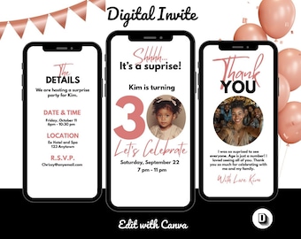 May include: Digital invitation design displayed on three smartphones. The invitation includes details for a surprise party, a birthday announcement with a photo, and a thank you message. The design features a rose gold color scheme.