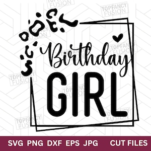 Birthday Girl SVG, Birthday Svg Happy Birthday Svg, It’s My Birthday SVG, Birthday Girl Shirt Cricut SVG, Birthday Clip Art Digital Download
