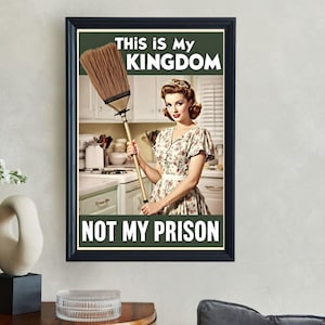 Retro Kitchen Wall Art Print, Vintage Housewife Poster, Mid-Century Modern Decor, Funny Retro Wall Art, Feminist Home Decor