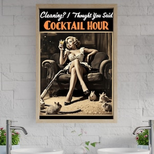 Retro Pin-Up Girl Wall Art, Funny Vintage Poster, Cocktail Hour Sign, Humorous Home Decor, Unique Gift Idea, Living Room Decoration