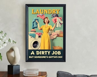 Retro Laundry Room Wall Art, Vintage Homemaker Decor, Humorous Laundry Poster, Laundry Room Sign, Funny Laundry Wall Print