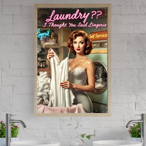Vintage Laundry Room Art, Retro Woman Wall Decor, Funny Laundry Poster, Nostalgic Home Decor, Laundry Room Wall Art, Retro Humor Print