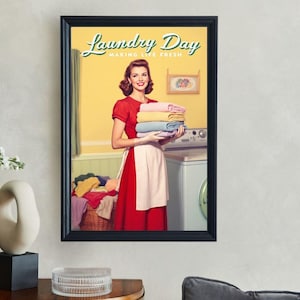 Vintage Laundry Day Wall Art Print, Retro Woman with Fresh Laundry, Kitchen Decor, Nostalgic Home Decoration, 50s Style Poster