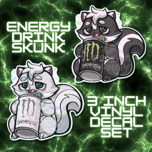 May include: Two vinyl decals featuring cartoon skunks holding energy drink cans. The text "ENERGY DRINK SKUNK" and "3 INCH VINYL DECAL SET" are also displayed. The background is a green, electric-themed design.