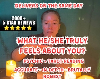 True Feeling, and INNER THOUGHTS, What Are They Thinking, How Do They Feel About You, Same Day, Very Detailed