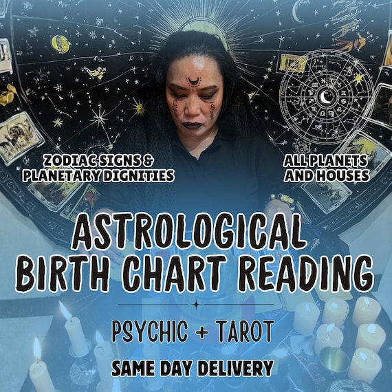 Extremely Detailed Astrological Birth Chart Reading, Full Natal Chart Astrology, With Psychic + Tarot Insights