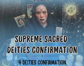 4 Deity Confirmation Reading, Soul Parent, Patron & Matron, Spirit Guide Deities, Channeled Messages