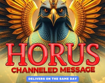 Channeled Message from Horus: Personalized Guidance (Digital PDF)