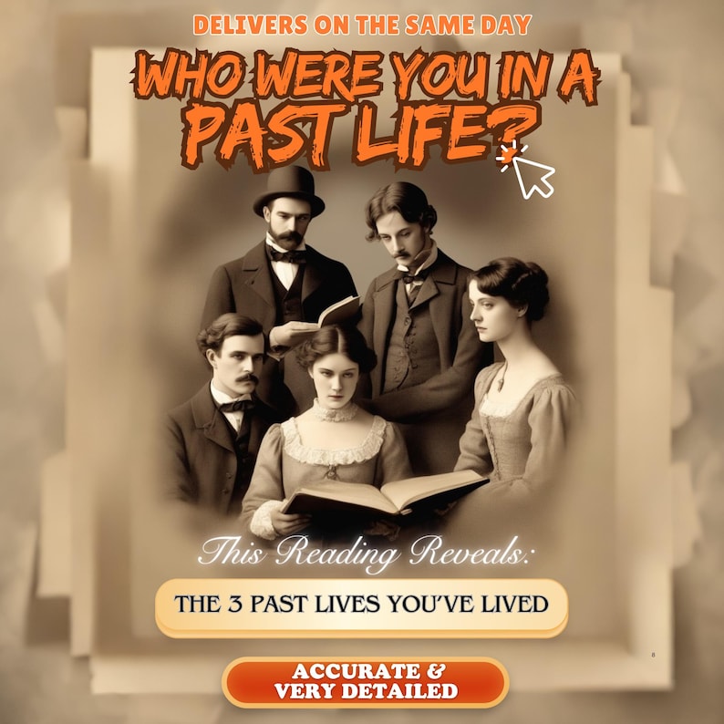 May include: A vintage-style image of five people in Victorian clothing reading a book together. The text on the image reads "Who were you in a past life? This reading reveals: The 3 past lives you've lived. Accurate & Very Detailed."