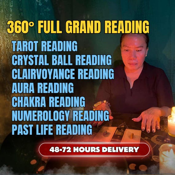 360 Full Grand Reading, Tarot, Crystal Ball, Clairvoyance, Aura, Chakra, Numerology, and Past Life Reading, VERY DETAILED, PDF