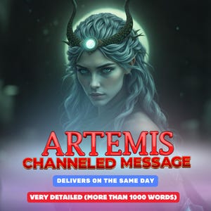 Channeled Message from Artemis, Personalized Guidance & Strength | Wisdom from the Greek Goddess of the Hunt, Moon and Independence