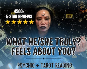 True Feeling, and INNER THOUGHTS, What Are They Thinking, How Do They Feel About You, Same Day, Very Detailed