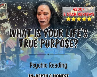 Life Purpose Reading, Discover Your True Calling, Gifts, Career Path, Soul Mission, Past Life Connections, Accurate Psychic, SAME DAY