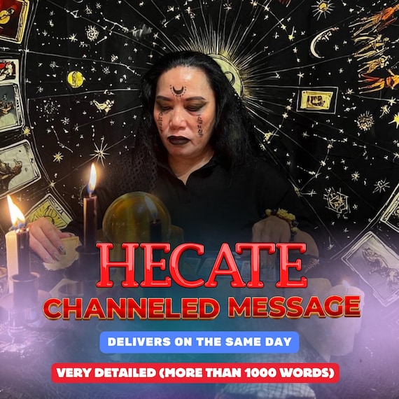 Channeled Message from Hekate, Patron, Matron, Divine Connection with the Goddess of Magic, Witchcraft & Transformation, SAME DAY