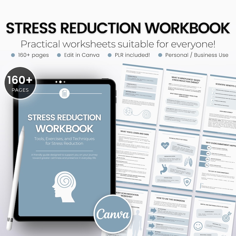 May include: A digital workbook titled "Stress Reduction Workbook" with over 160 pages, designed for personal or business use. The cover features the title, a graphic of a head, and the Canva logo. A stylus rests beside the tablet.