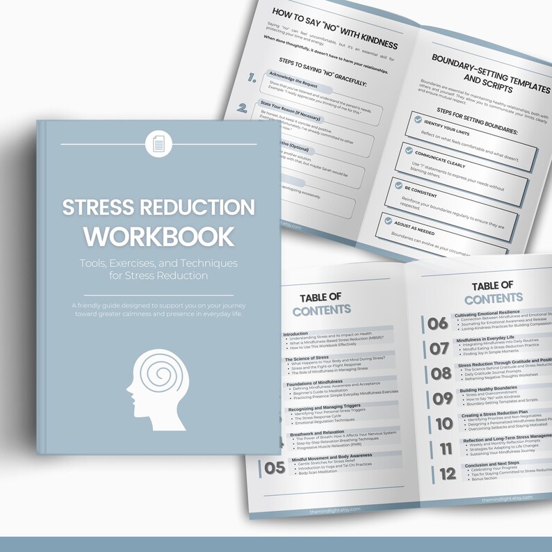 May include: A light blue "Stress Reduction Workbook" with white text detailing tools, exercises, and techniques. The book is open, displaying the table of contents and boundary-setting templates. The cover shows a white head silhouette with a spiral.