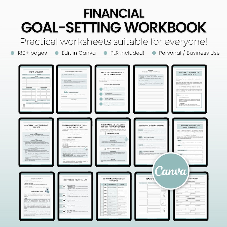 May include: A digital workbook with a teal and white color scheme. The workbook is titled "Financial Goal-Setting Workbook" and includes worksheets for budgeting, saving, debt repayment, and investing. The workbook is designed to be used in Canva and includes over 180 pages.