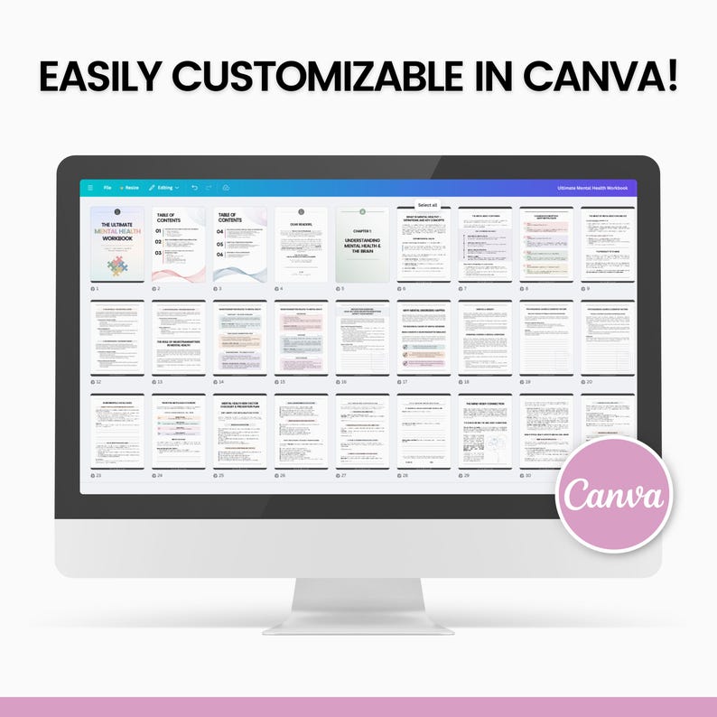 May include: A computer screen displaying a digital workbook titled "The Ultimate Mental Health Workbook". The workbook is divided into sections with titles such as "Table of Contents" and "Understanding Mental Health & The Brain". The screen is open in Canva, a graphic design platform, indicating that the workbook is customisable.