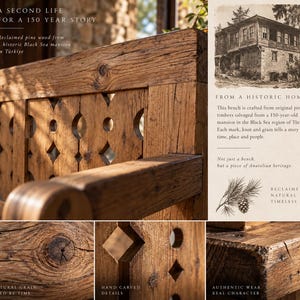 May include: A brown wooden bench crafted from reclaimed pine, featuring hand-carved geometric cutouts in the backrest. The wood displays a visible natural grain, knots, and signs of authentic wear. Text on the image includes A SECOND LIFE FOR A 150 YEAR STORY and FROM A HISTORIC HOME.