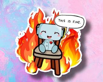 This Is Fine Robot 3" Meme Sticker