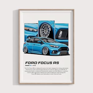 Könnte beinhalten: Ein blauer Ford Focus RS, ein sportlicher Kleinwagen mit Heckklappe, mit schwarzem Frontstoßfänger und schwarzen Felgen. Das Auto ist im Cartoon-Stil illustriert. Der Text "FORD FOCUS RS" befindet sich am unteren Rand des Bildes. Der Text unter dem Namen des Autos beschreibt die Eigenschaften und die Leistung des Autos.