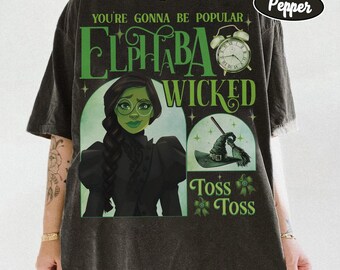 Vintage Elphaba The Wicked Musical Shirt, Broadway Musical Graphic Tee, Wicked Inspired Popular Toss Toss Tee, Wizard Of Oz Theater Gift Tee