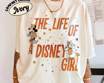 Vintage The Life Of A Disney Girl Comfort Colors Shirt, Minnie And Daisy Coquette Bow Tee, Disney Park Outfit, Magical Vacation Girl Shirt