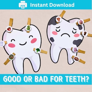 May include: A dental health educational graphic with two cartoon teeth. One tooth is happy and surrounded by healthy foods like broccoli and strawberries. The other tooth is sad and surrounded by unhealthy foods like cake and soda. Text at the bottom reads "GOOD OR BAD FOR TEETH?"