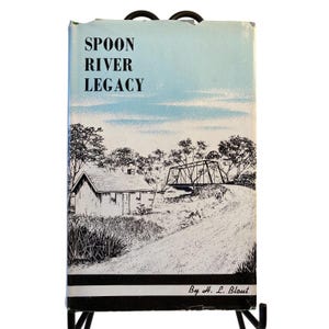 Spoon River Legacy, VERY RARE, 1969, First Edition,  1st ed V.Good Blout