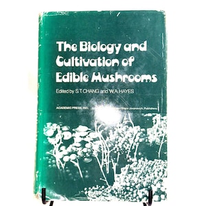 Die Biologie und Kultivierung von Speisepilzen, seltene Vintage-Bücher über Pilze