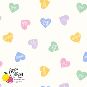 May include: Seamless pattern featuring colorful heart-shaped candies with words like "Peace," "Kindness," and "Patience." The hearts are scattered on a white background. The Figgy Lemon Market logo is in the bottom left corner.
