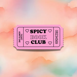 Adesivo de ingresso para clube de leitura picante | Presente literário para leitores de romance | Decoração de diário de marcadores rosa bonito