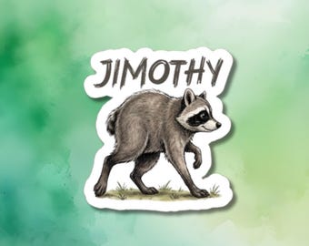 Jimothy Waschbär-Aufkleber, handgezeichneter Vinylaufkleber mit Waldtiermotiv