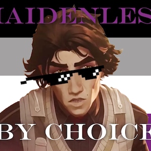 Arcane Viktor LGBTQ Ace Sticker Maidenless by Choice 4cm x 6cm