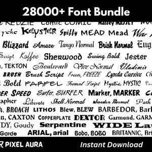 May include: A black and white image of a list of over 28,000 different fonts. The fonts are displayed in a variety of styles, including script, bold, and cursive. The text "28000+ Font Bundle" is at the top of the image. The text "Instant Download" is at the bottom of the image.