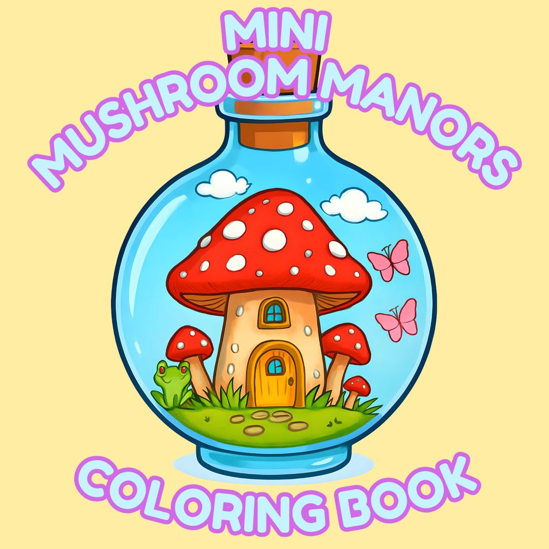 10 Mini Mushroom Manors Coloring Pages – 10 Whimsical Mushroom Houses ...