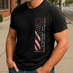 I Can Do All Things Through Christ Shirt, Who Strengthens Me, Christian Shirts For Men, Floral Bible Strength Faith Quote, Religion Shirt