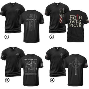 May include: Black t-shirts with various designs. One features a cross, another an American flag with "Faith Over Fear," and others with similar religious themes. Each shirt has a small American flag on the sleeve.