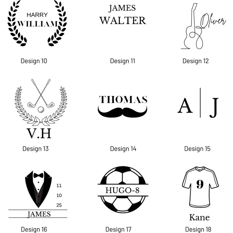 May include: A collection of 18 different designs for personalized gifts. The designs include a laurel wreath, a name with a mustache, a soccer ball, a guitar, a golf club, a tuxedo, and a jersey.