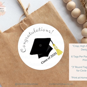 Graduation Circle Tags 3 "inch - Druckbare Dankes- und Glückwünsche Tags | Klasse von 2025 Party Favor Tags | Digitaler Download DIY