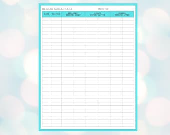 May include: A printable blood sugar log with columns for date, fasting, breakfast before and after, lunch before and after, and dinner before and after. The log is designed for US Letter size paper.