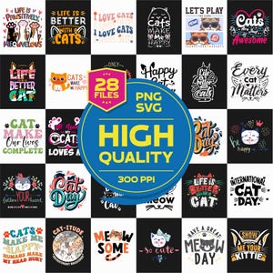 Every Cat Matter Pawsitively Meowvelous Pet Owner SVG Tshirt Digital Design, International Cat Day, Kitten Lover Mom, CATitude Shirt PNG Tee