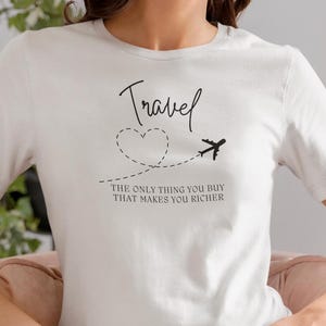 Travel shirt, travel T-shirt, camping T-shirt, wanderlust, vanlife shirt, outdoor adventure shirt, gift for globetrotters & travelers