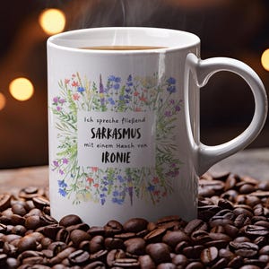 Funny mug with saying or motif. Funny ceramic mug for coffee, tea, gift idea for office, friends and family.