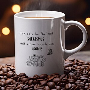 Funny mug with saying or motif. Funny ceramic mug for coffee, tea, gift idea for office, friends and family.