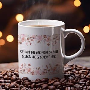 Funny mug with saying or motif. Funny ceramic mug for coffee, tea, gift idea for office, friends and family.